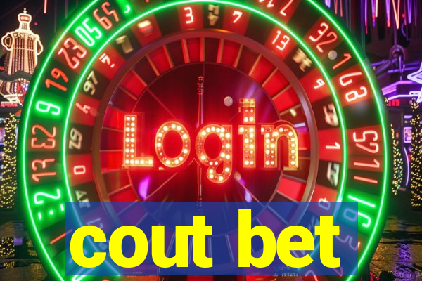 cout bet